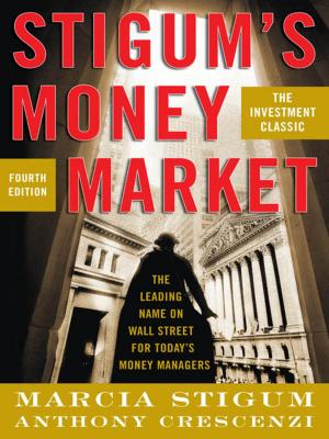 Cover of the book Stigum's Money Market, 4E by Christina Tinglof