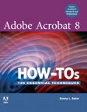 Cover of the book Adobe Acrobat 8 How-Tos by Michael Rubin