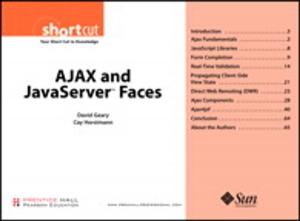Cover of the book AJAX and JavaServer Faces (Digital Short Cut) by Carolyn Pexton, Jim Harrington, Brett Trusko, Praveen K. Gupta