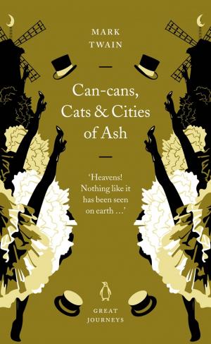 Cover of the book Can-Cans, Cats and Cities of Ash by Gabrielle Wang