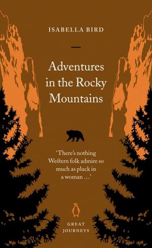 Cover of the book Adventures in the Rocky Mountains by Gyula Krúdy