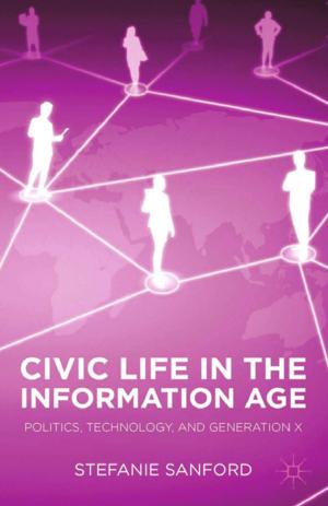 Cover of the book Civic Life in the Information Age by S. Schmid