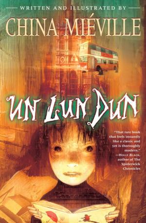 Cover of the book Un Lun Dun by Anne Rice