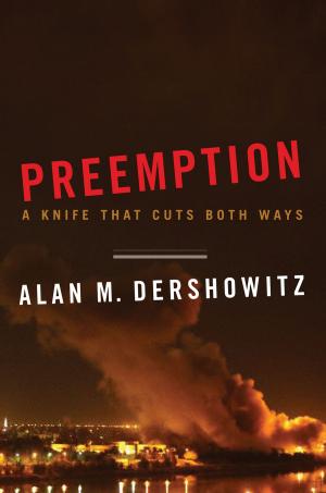 Cover of the book Preemption: A Knife That Cuts Both Ways (Issues of Our Time) by Li-Young Lee