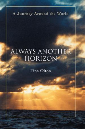 Cover of the book Always Another Horizon by Maya Chendke