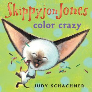 Cover of the book Skippyjon Jones Color Crazy by Nancy Krulik