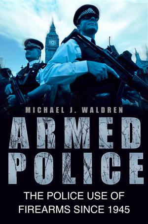 Cover of the book Armed Police by David Wragg