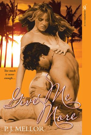 Cover of the book Give Me More by Brenna Lyons
