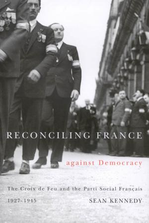 Cover of the book Reconciling France against Democracy by 