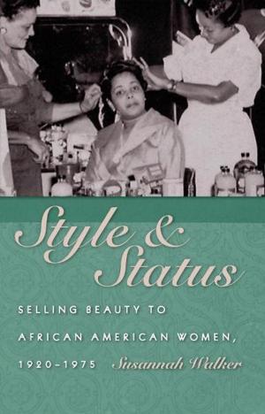 Cover of the book Style and Status by Nora Rose Moosnick