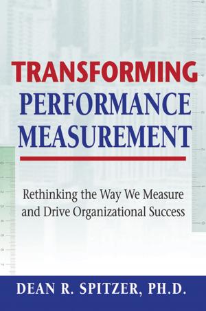 Cover of the book Transforming Performance Measurement by Doug Dvorak