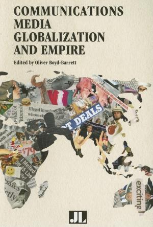 Cover of the book Communications Media, Globalization, and Empire by Philip Hayward