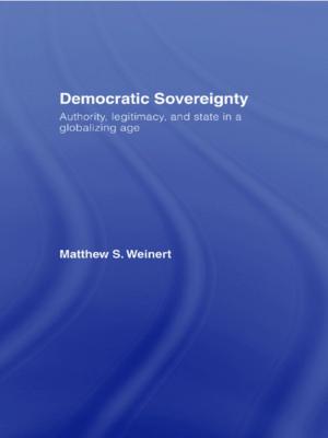 Cover of the book Democratic Sovereignty by Brent Davies, Linda Ellison