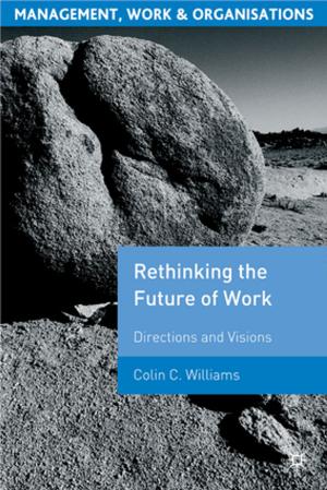 Cover of the book Re-Thinking the Future of Work by Sachin Naha