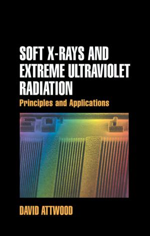 Cover of the book Soft X-Rays and Extreme Ultraviolet Radiation by Anthony W. Marx