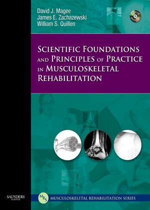 Cover of the book Scientific Foundations and Principles of Practice in Musculoskeletal Rehabilitation by Deborah R. Shatzkes, MD