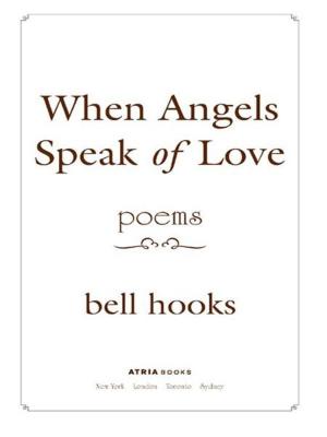 Cover of the book When Angels Speak of Love by K.A. Tucker