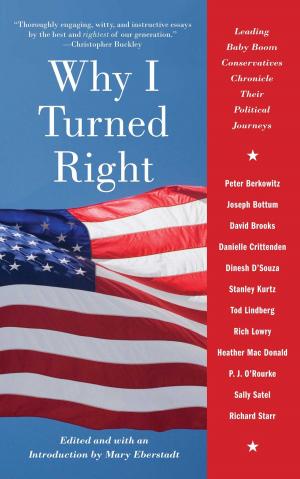 Cover of the book Why I Turned Right by Oliver North