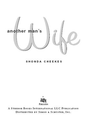 Cover of the book Another Man's Wife by Niyah Moore