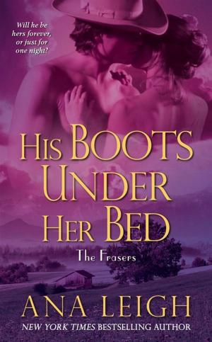 Cover of the book His Boots Under Her Bed by Cindy Gerard