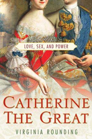 Cover of the book Catherine the Great by Gordon Cucullu, Chris Fontana