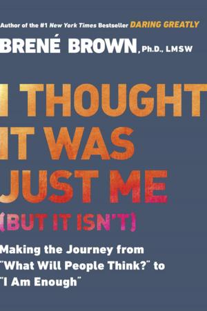 Cover of the book I Thought It Was Just Me (but it isn't) by Jacklyn Brady