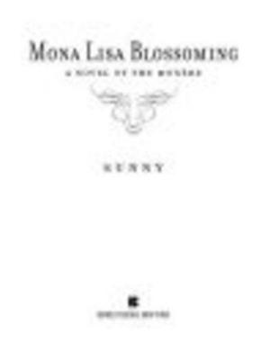 Cover of the book Mona Lisa Blossoming by Sarah Holland