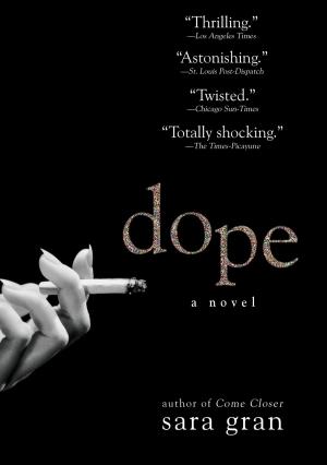 Cover of the book Dope by Daniel Kline, Jason Tomaszewski