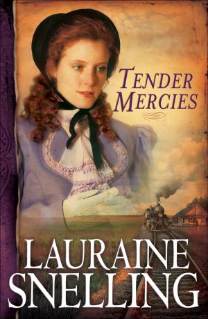 Cover of the book Tender Mercies (Red River of the North Book #5) by Lois Gladys Leppard