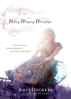 Cover of the book When Women Worship by Ricky Texada