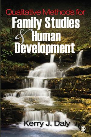 Cover of the book Qualitative Methods for Family Studies and Human Development by James W. Dearing, Dr. Everett M. Rogers