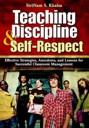 Cover of the book Teaching Discipline & Self-Respect by Siddhartha Sharma