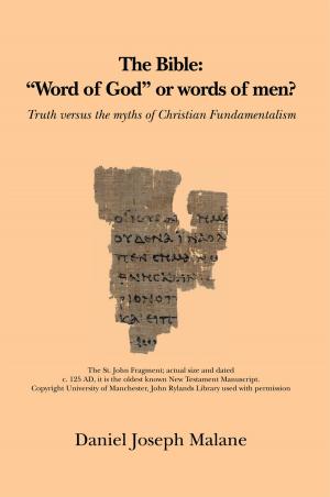 Cover of the book The Bible: ''Word of God'' or Words of Men? by Carmen R. Nelson-Holt, Sgt. Cleveland V. Nelson