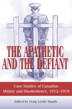 Cover of the book The Apathetic and the Defiant by Joyce Barkhouse
