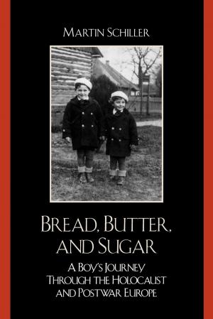 Cover of the book Bread, Butter, and Sugar by Mario Pomilio