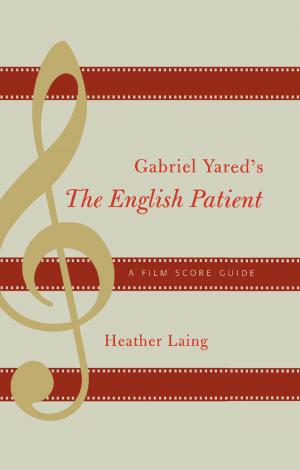 Cover of the book Gabriel Yared's The English Patient by Elvo D'Amante