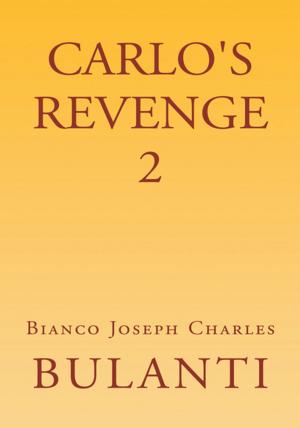 Cover of the book Carlo's Revenge 2 by Carolina Siores-Akiona