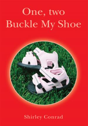 Cover of the book One, Two Buckle My Shoe by Irwin Touster