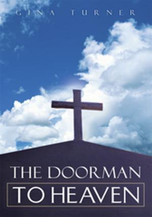 Cover of the book The Doorman to Heaven by Diane A. Sears