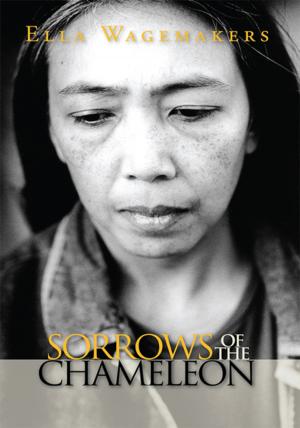 Cover of the book Sorrows of the Chameleon by Janet Mary Crunican