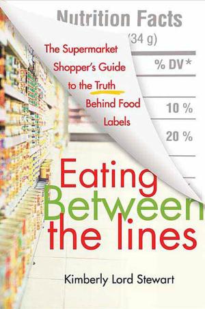 Cover of the book Eating Between the Lines by Mick LaSalle