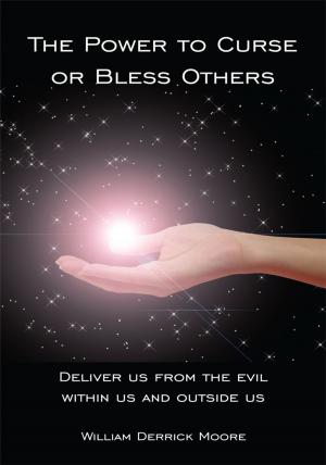 Book cover of The Power to Curse or Bless Others