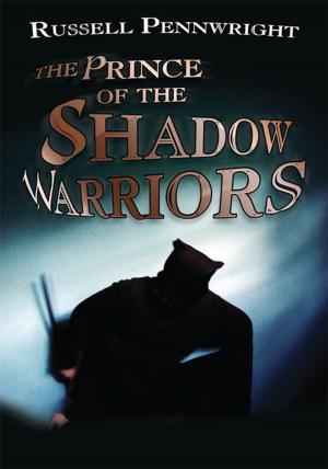 Cover of the book The Prince of the Shadow Warriors by Shonna West