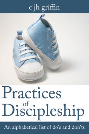 Cover of the book Practices of Discipleship by Moses Znaimer, Jay Teitel