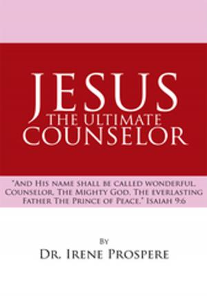 Cover of the book Jesus, the Ultimate Counselor by Christie Rushenberg