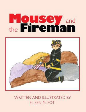 Cover of the book Mousey and the Fireman by Mallory Van Arthur