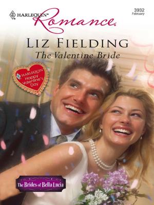Cover of the book The Valentine Bride by Marie Ferrarella, Linda Warren, Rebecca Winters, Patricia Johns
