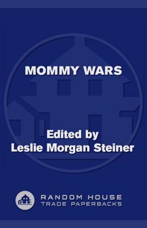 Cover of the book Mommy Wars by Jordan Belfort