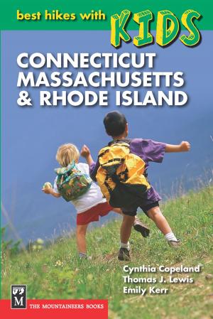 Cover of the book Best Hikes with Kids: Connecticut, Massachusetts, & Rhode Island by Maureen Keilty