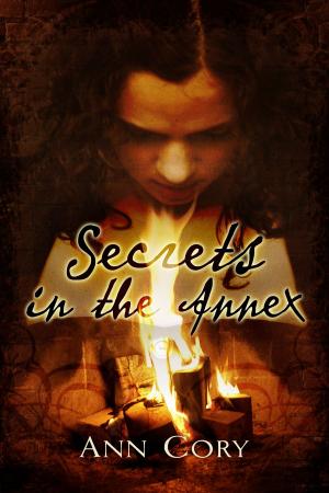 Cover of the book Secrets In the Annex by Jan Darby
